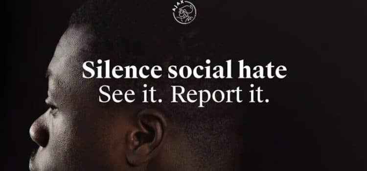 Ajax, campanha de consciencialização contra racismo e mensagens de ódio.