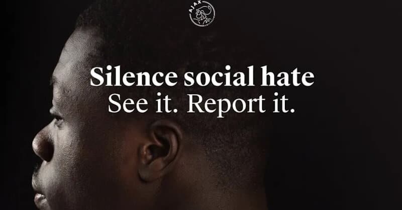 Ajax, campanha de consciencialização contra racismo e mensagens de ódio.